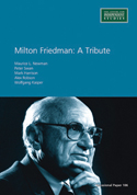 Milton Friedman: A Tribute