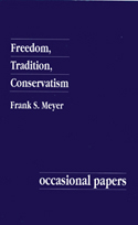 Freedom, Tradition, Conservatism