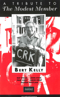 A Tribute to the Modest Member: Bert Kelly