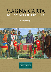 Magna Carta: Talisman of Liberty