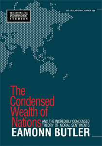 The Condensed Wealth of Nations and The Incredibly Condensed Theory of Moral Sentiments