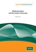Multiculturalism and the Fetish of Diversity
