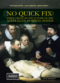 No Quick Fix: Three Essays on the Future of the Australian Hospital System