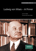 Ludwig von Mises-Primer