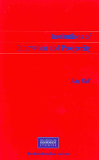 Institutions of Innovation and Prosperity