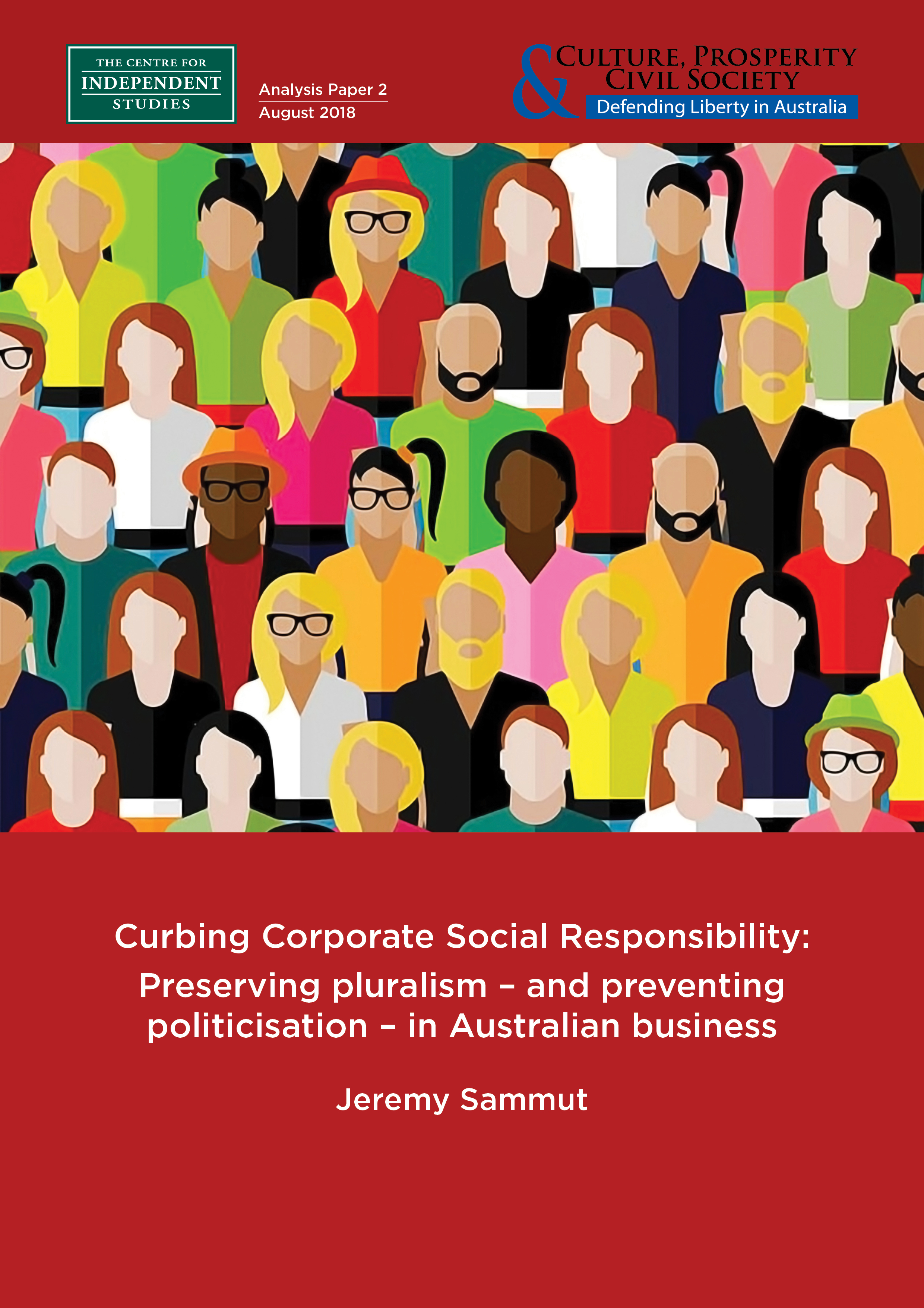 Curbing Corporate Social Responsibility: Preventing Politicisation – and Preserving Pluralism – in Australian Business