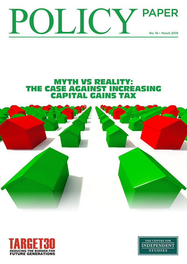 Myth vs Reality: The case against increasing Capital Gains Tax