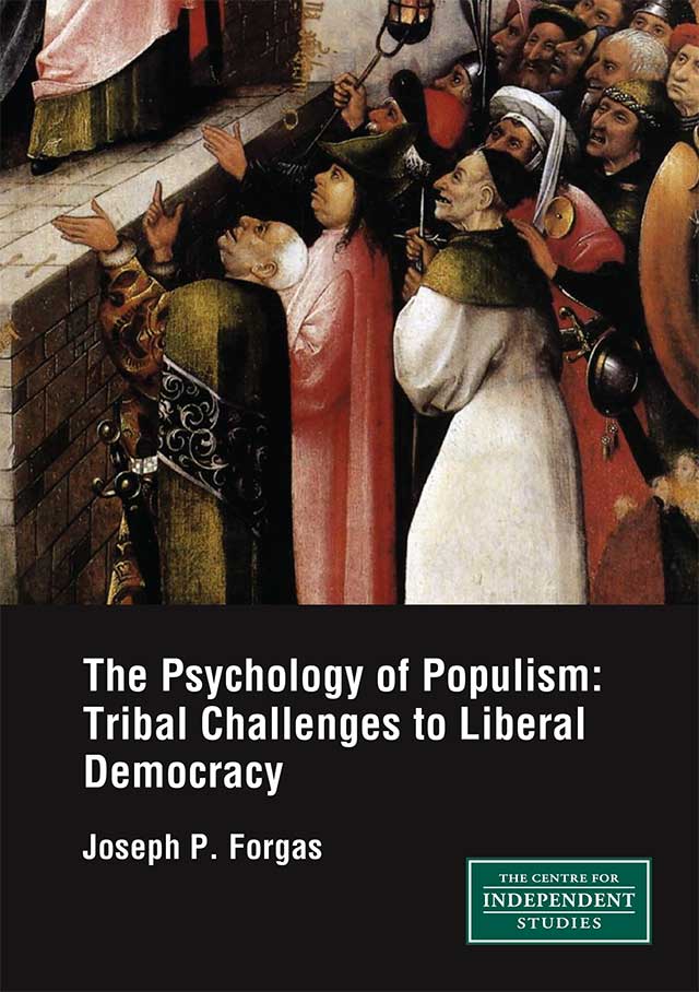 The Psychology of Populism: Tribal Challenges to Liberal Democracy